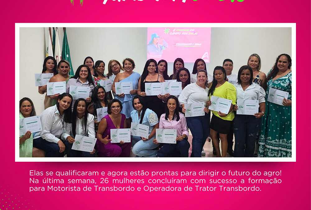 A Energia do Agro vem Delas